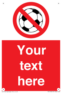 Custom No Ball Games Sign